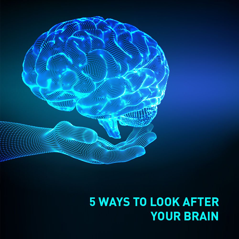 5 Ways to Best Take Care of Your Brain