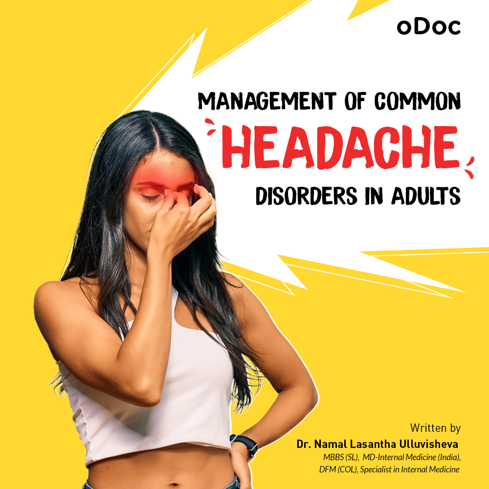 Management Of Common Headache Disorders In Adults