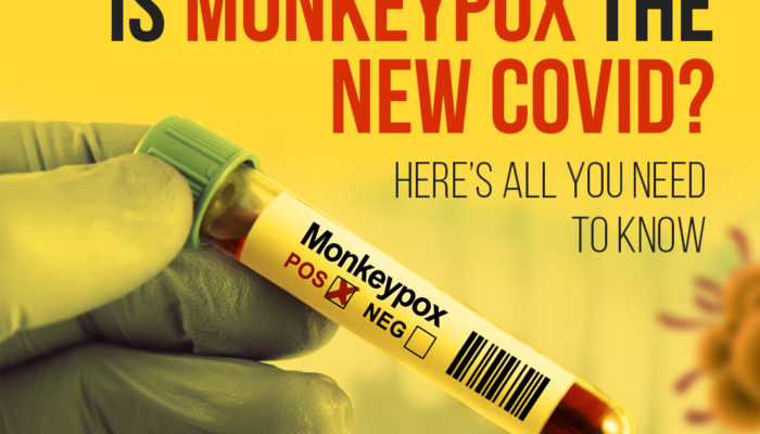 Is Monkeypox the New Covid? Here’s all you need to know