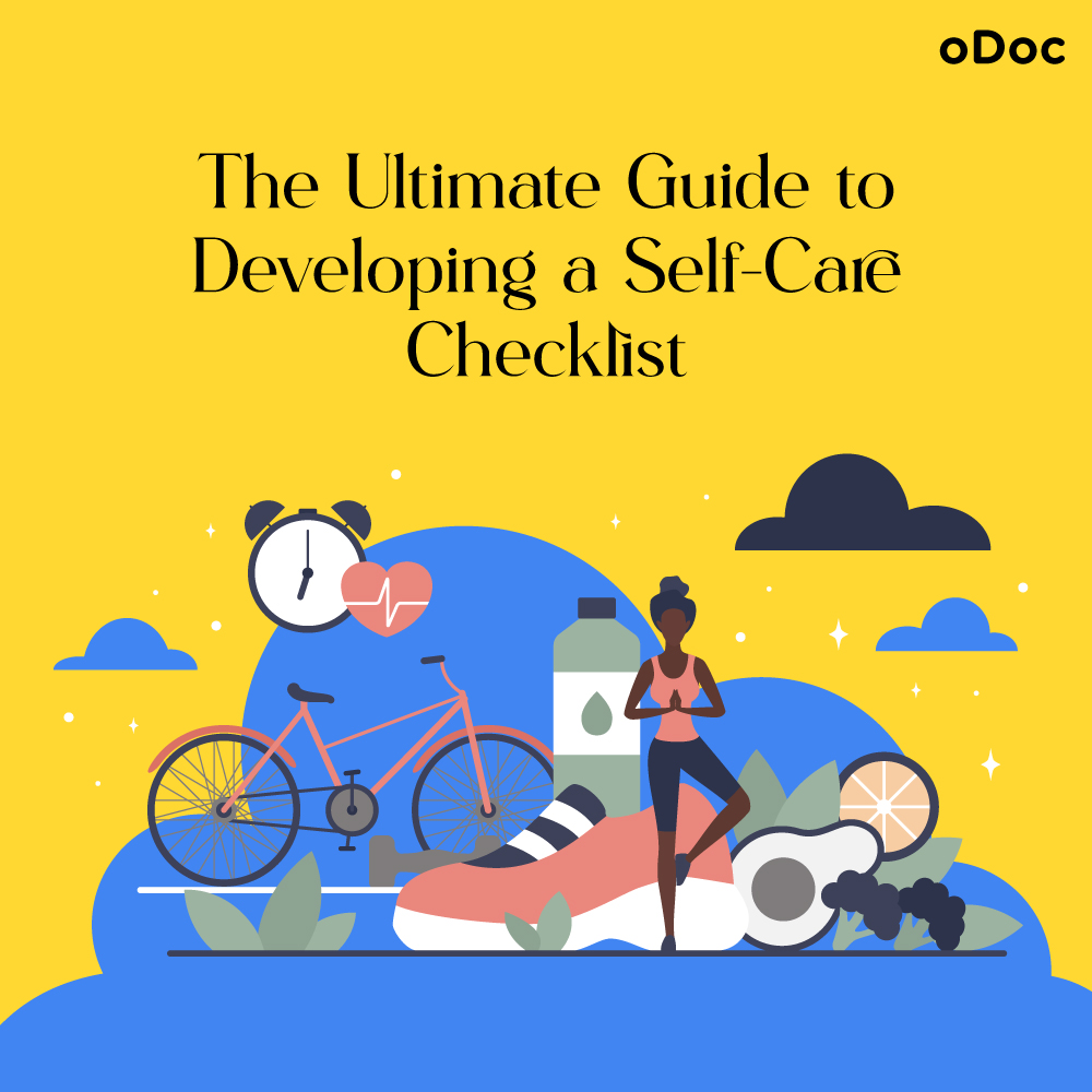 The Ultimate Guide to Developing a Self-Care Checklist